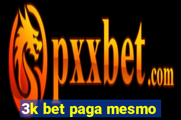 3k bet paga mesmo